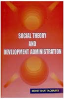 Social theory and development administration